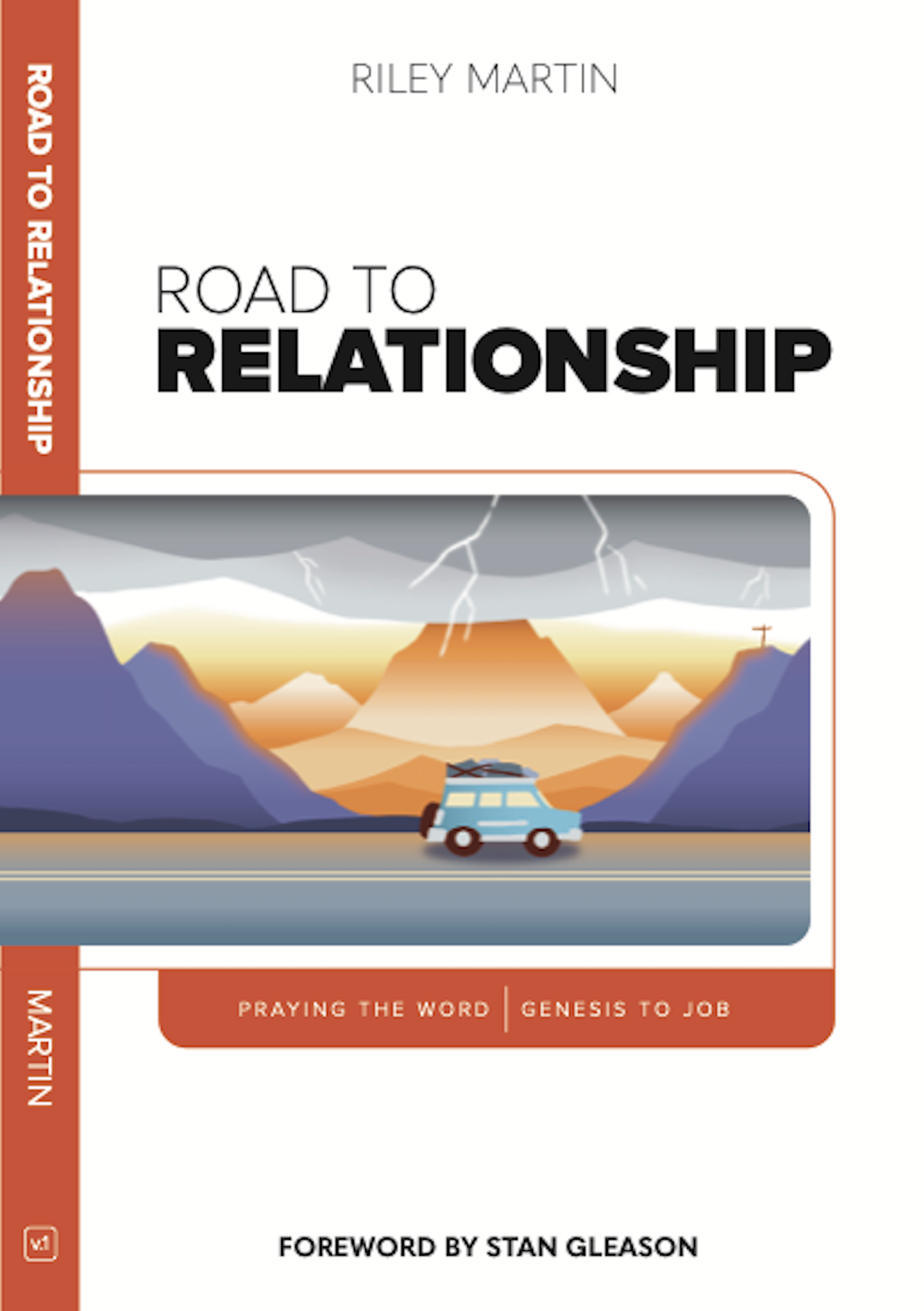 Road to Relationship Volume 1 — Genesis to Job